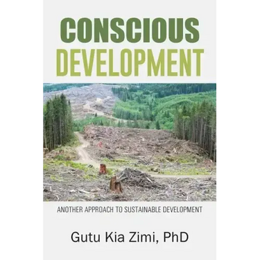 Conscious Development: Another Approach to Sustainable Development