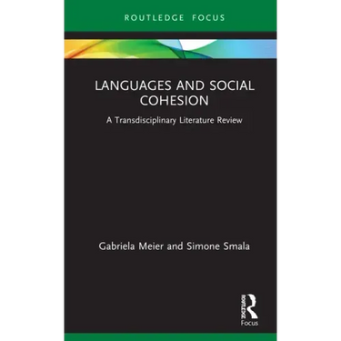 Languages and Social Cohesion: A Transdisciplinary Literature Review