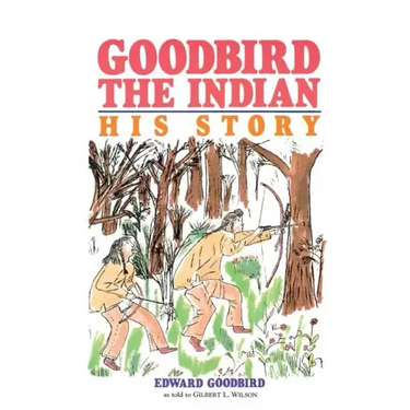 Goodbird the Indian