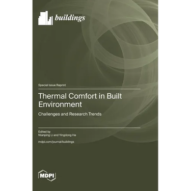 Thermal Comfort in Built Environment: Challenges and Research Trends