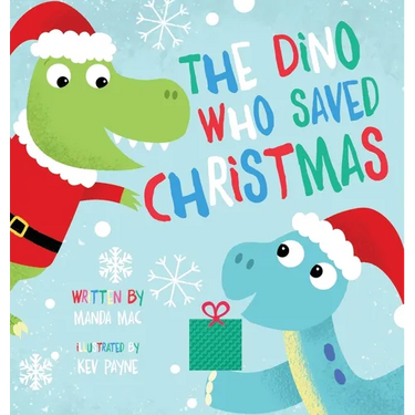 The Dino Who Saved Christmas