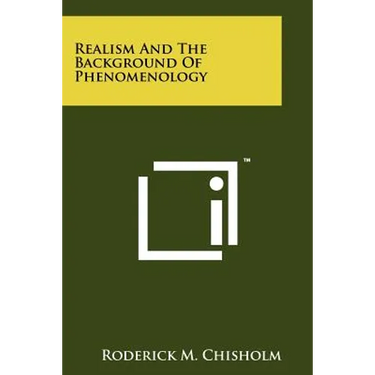 Realism And The Background Of Phenomenology