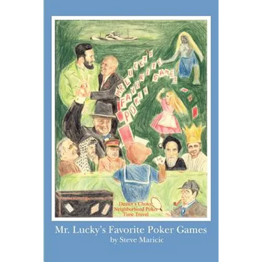 Mr. Lucky's Favorite Poker Games