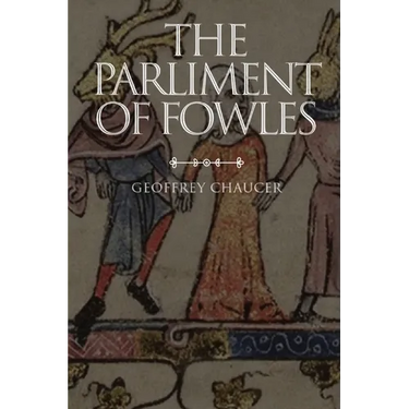 The Parliament of Fowles