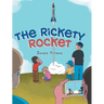 The Rickety Rocket