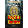 Doyle's Justice