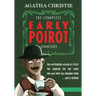 The Complete Early Poirot Omnibus: The Mysterious Affair at Styles; The Murder on the Links; The Man Who Was Number Four; and 25 Others