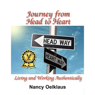 Journey from Head to Heart: Living and Working Authentically