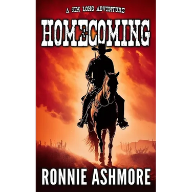 Homecoming: Jim Long Westerns: Book 1