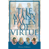 The Many Faces of Virtue