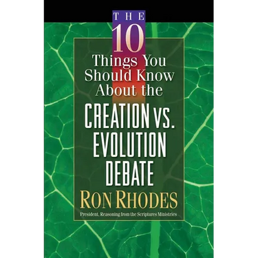 The 10 Things You Should Know about the Creation Vs. Evolution Debate