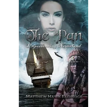 The Pan: Experiencing Neverland