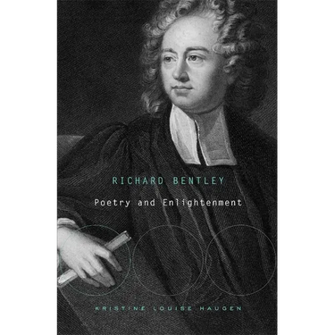Richard Bentley: Poetry and Enlightenment