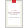 Isaiah Berlin's Counter-Enlightenment: Transactions, American Philosophical Society (Vol. 93, Part 5)