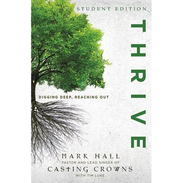 The Thrive: Digging Deep, Reaching Out (Student)
