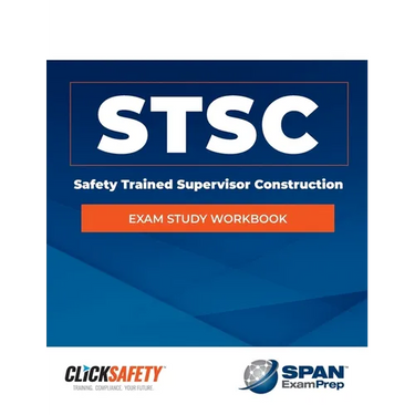Safety Trained Supervisor Construction (Stsc) Exam Study Workbook: Revised