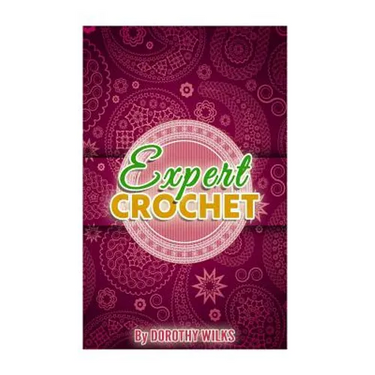 Expert Crochet