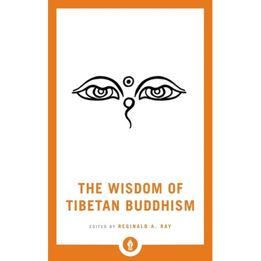 The Wisdom of Tibetan Buddhism
