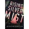 Rising Silver Mist