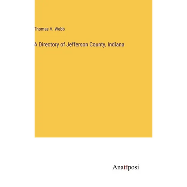 A Directory of Jefferson County, Indiana