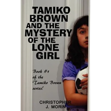 Tamiko Brown and the Mystery of the Lone Girl