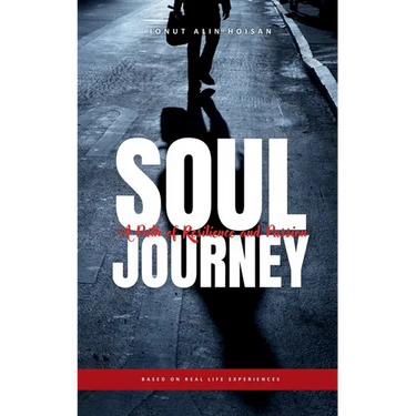 Soul Journey: A Path of Resilience and Passion (Based on Real Life Experiences)