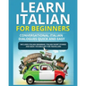 Learn Italian for Beginners: Italian Short Stories for Beginners and Basic Vocabulary for Travellers