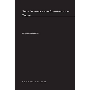 State Variables and Communication Theory