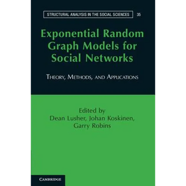 Exponential Random Graph Models for Social Networks: Theory, Methods, and Applications
