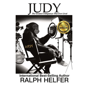 Judy: The Greatest Chimpanzee That Ever Lived