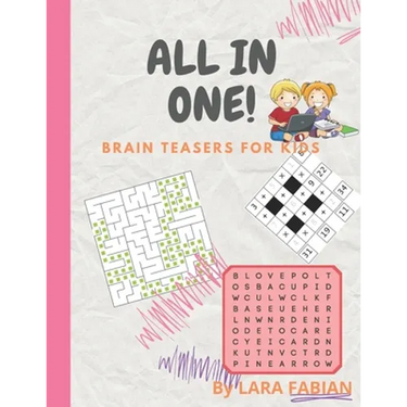 All in One!: Brain teasers, activity book, Mathematical training & funny riddles for kids 8-12