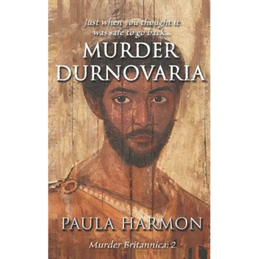 Murder Durnovaria: Just when you thought it was safe to go back