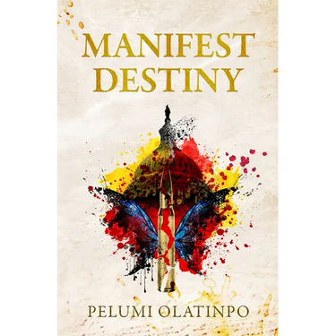 Manifest Destiny