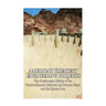 America's Greatest Engineering Projects: The Construction History of the Transcontinental Railroad, the Panama Canal, and the Hoover Dam