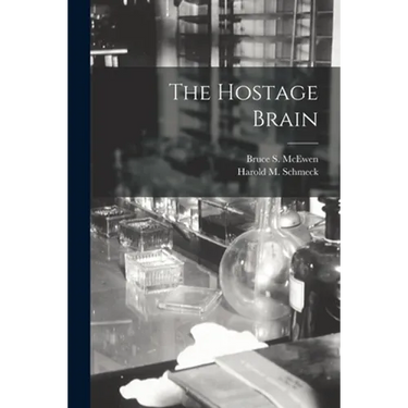 The Hostage Brain