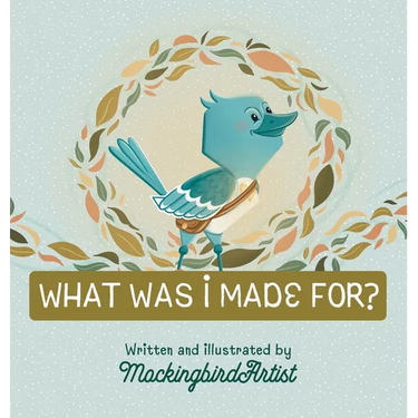 What Was I Made For?