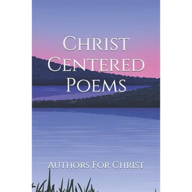 Christ Centered Poems