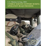 U.S. Marines in Iraq, 2003: Combat Service Support During Operation Iraqi Freedom: U.S. Marines in the Global War on Terrorism