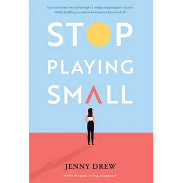 Stop Playing Small