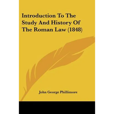 Introduction To The Study And History Of The Roman Law (1848)