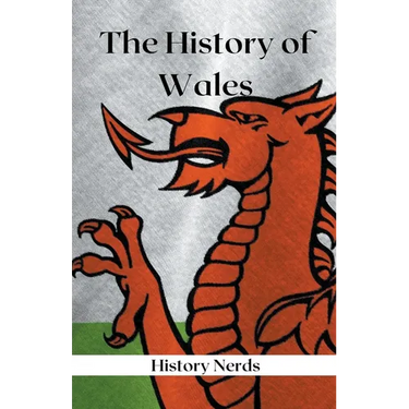 The History of Wales