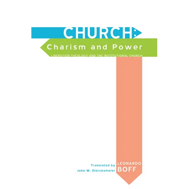 Church: Charism and Power