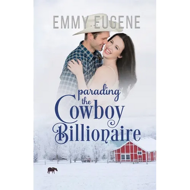 Parading the Cowboy Billionaire