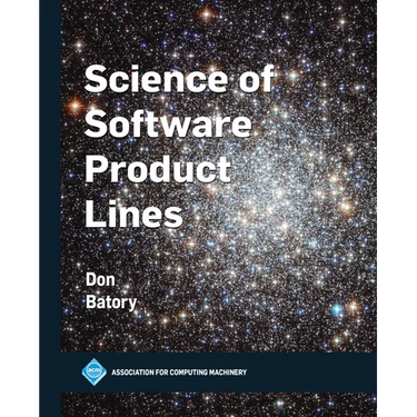 Science of Software Product Lines