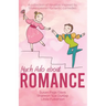 Much Ado about Romance