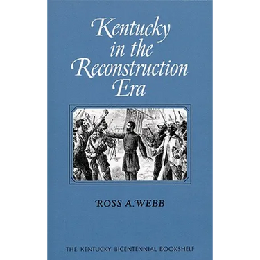Kentucky in the Reconstruction Era