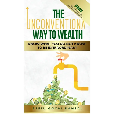 The Unconventional Way to Wealth