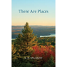 There Are Places