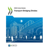 Transport Bridging Divides