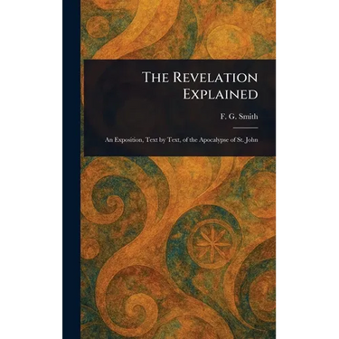 The Revelation Explained